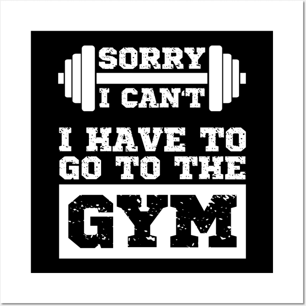 Funny Gym Quote, Workout Fitness Training Lovers Wall Art by AS Shirts